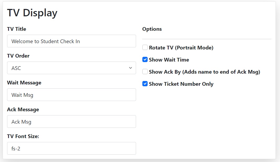 Student Check In TV display settings